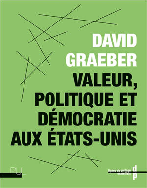 Valeur, politique et démocratie aux Etats-Unis