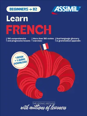 Learn French, beginners-B2 : 1 book + 1 MP3 download