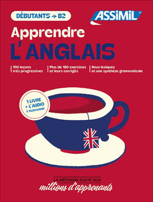 Apprendre l'anglais : débutants, B2 : pack