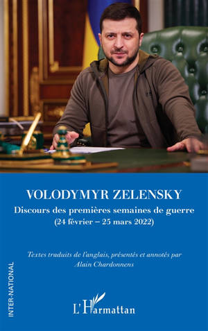Discours des premières semaines de guerre (24 février-25 mars 2022)