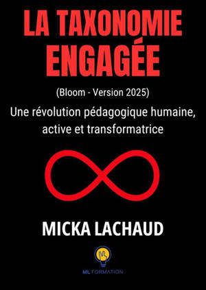 La Taxonomie Engagée (Bloom ? : version