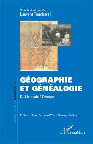 Géographie et généalogie : du Lumousin à l'Amour