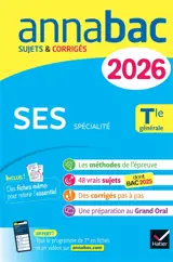 SES spécialité, terminale générale : sujets & corrigés : 2026
