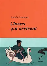 Choses qui arrivent