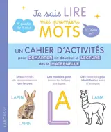 Je sais lire mes premiers mots et j'aime ça ! : le cahier