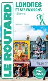 Londres et ses environs : + shopping : 2026-2027