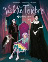 Violette Ténébris. Vol. 1. L'animal-totem