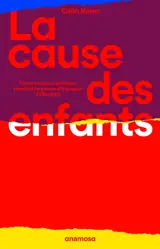 La cause des enfants : humanitaire et politique pendant la guerre d'Espagne (1936-1939)
