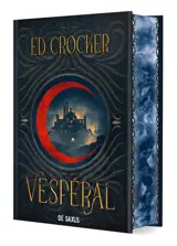 Vespéral. Vol. 1. Les terres éternelles