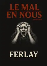 Le mal en nous : recueil de nouvelles horrifiques