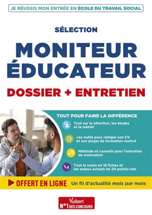 Moniteur-éducateur : sélection dossier + entretien
