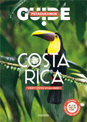 Costa Rica : vert l'infini et au-delà !