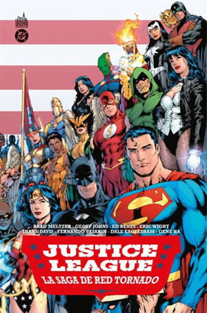 Justice league of America : la saga de Red Tornado