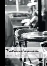 Réflexions de jeunesse