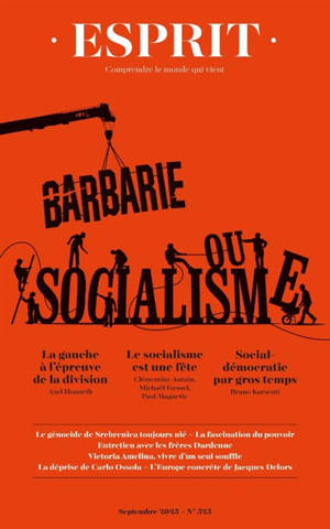Esprit, n° 525. Barbarie ou socialisme