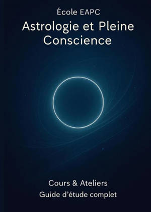 Manuel d'astrologie cours et ateliers