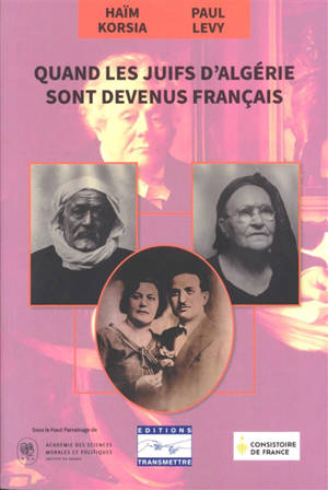 Quand les Juifs d'Algérie sont devenus français