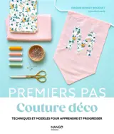 Couture déco : techniques et modèles pour apprendre et progresser