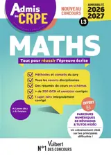 Maths : le manuel pour réussir l'épreuve écrite : nouveau concours, admissibilité 2026-2027, L3
