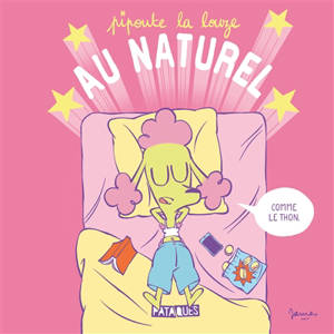 Pipoute la louze au naturel