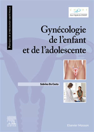 Gynécologie de l'enfant et de l'adolescente