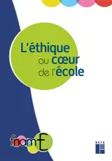 L'éthique au coeur de l'école