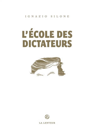 L'école des dictateurs