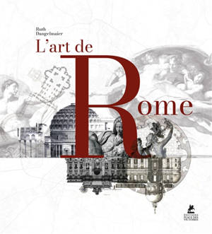 L'art de Rome. Art of Rome. Kunst in Rom