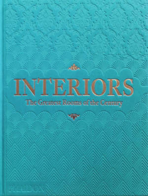 Interiors : the greatest rooms of the century : sky-blue edition