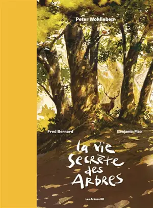 La vie secrète des arbres