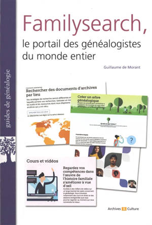 Familysearch, le portail des généalogistes du monde entier : explorez les archives mondiales et découvrez vos origines