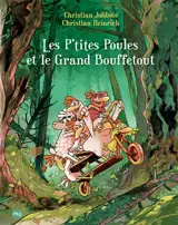 Les p'tites poules. Vol. 22. Les p'tites poules et le Grand Bouffetout