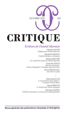 Critique, n° 941. Ecritures de Chantal Akerman