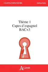 Thème 1 Capes d'espagnol, bac + 3 (TP)