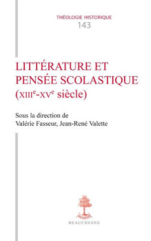 Littérature et pensée scolastique (XIIIe-XVe siècle)