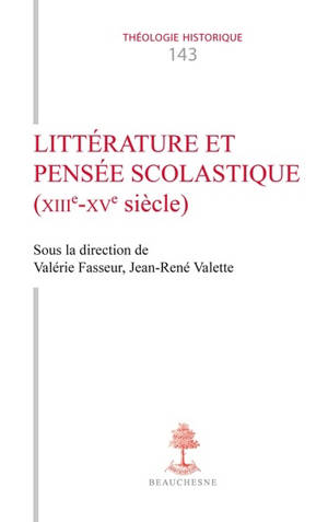 Littérature et pensée scolastique (XIIIe-XVe siècle)