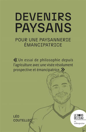 Devenirs paysans : pour une paysannerie émancipatrice