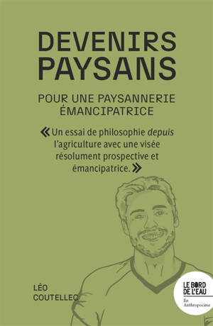 Devenirs paysans : pour une paysannerie émancipatrice