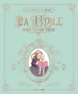 La Bible d'une grand-mère