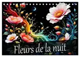 Fleurs de la nuit (Calendrier de bureau 2026 DIN A5 vertical), CALVENDO calendrier mensuel : Des nuits magiques dans une mer de fleurs, un plaisir pour toute l'année.