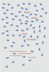 Gaza, ô ma joie