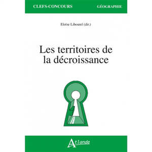 Les territoires de la décroissance