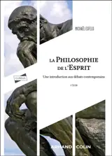 La philosophie de l'esprit : une introduction aux débats contemporains