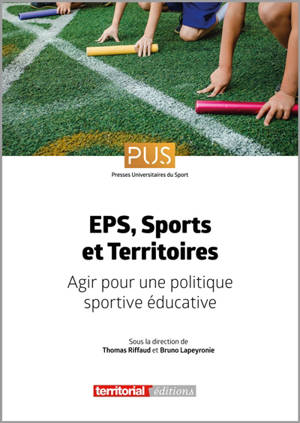 EPS, sport et territoires : agir pour une politique sportive éducative