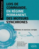 Lois de commande, en régime permanent, des moteurs synchrones : problèmes et exercices corrigés