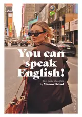 Yes! You can speak English!