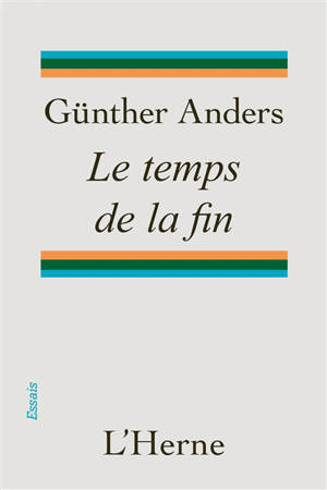Le temps de la fin
