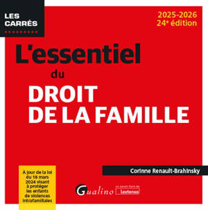 L'essentiel du droit de la famille : 2025-2026