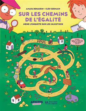 Sur les chemins de l'égalité ? : mène l'enquête sur les injustices