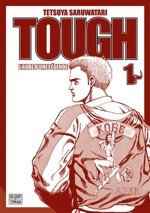 Tough, dur-à-cuire. Vol. 1. L'école de l'ombre